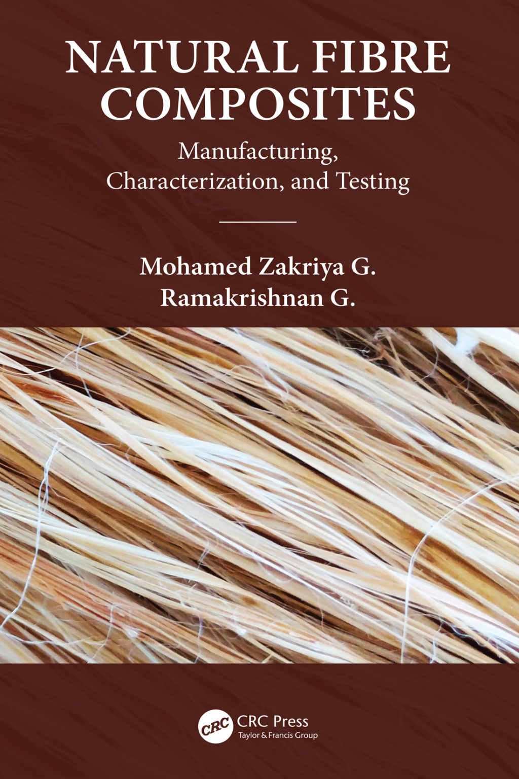 Natural Fiber Composites Manufacturing, Characterization and Testing 1st Edition â€“ PDF/EPUB Version Downloadable