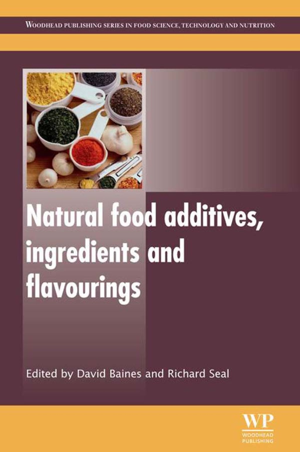 Natural Food Additives, Ingredients and Flavourings  â€“ PDF/EPUB Version Downloadable