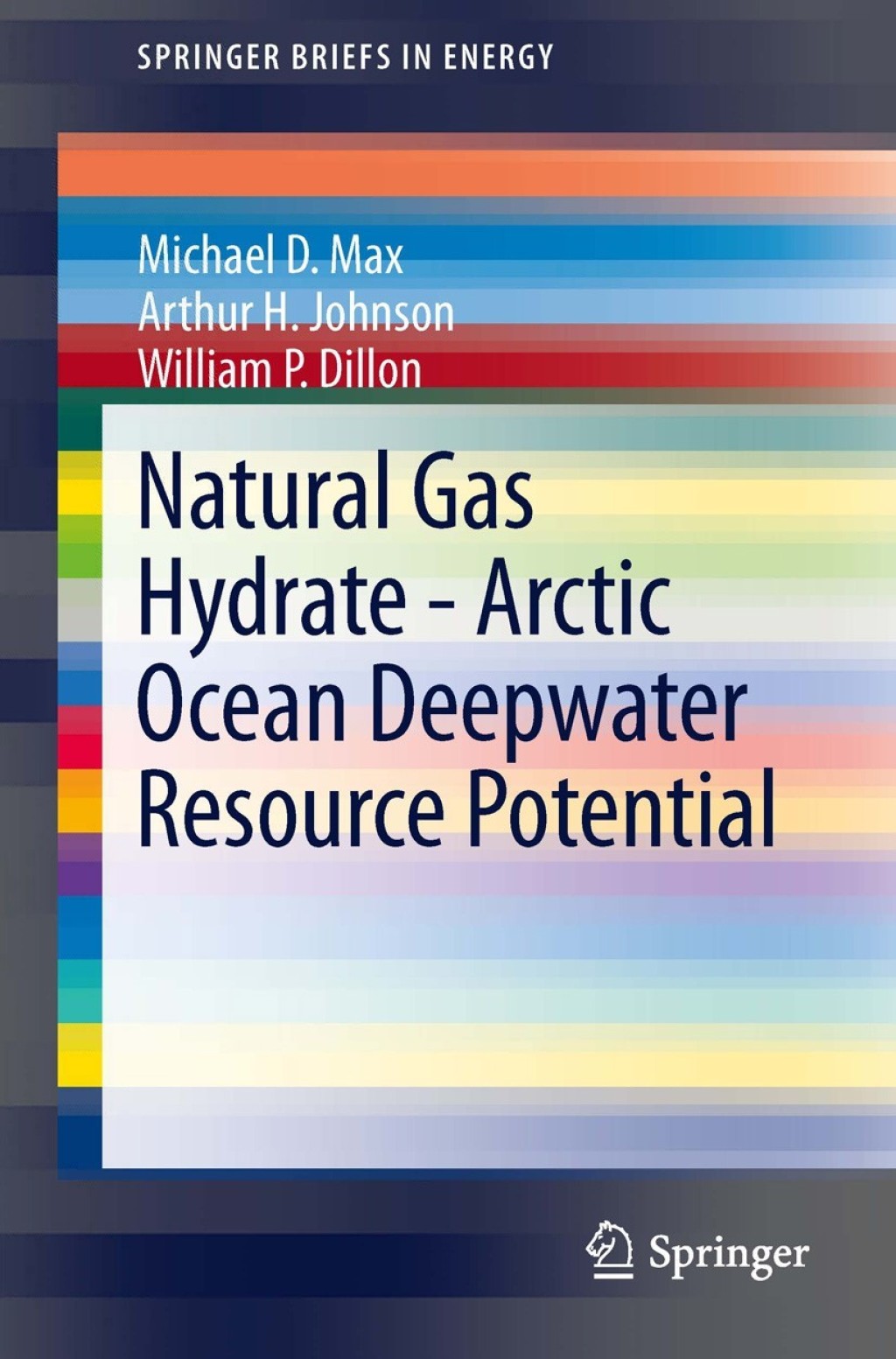 Natural Gas Hydrate - Arctic Ocean Deepwater Resource Potential  â€“ PDF/EPUB Version Downloadable