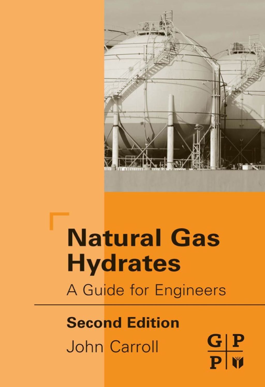 Natural Gas Hydrates: A Guide for Engineers 2nd Edition â€“ PDF/EPUB Version Downloadable