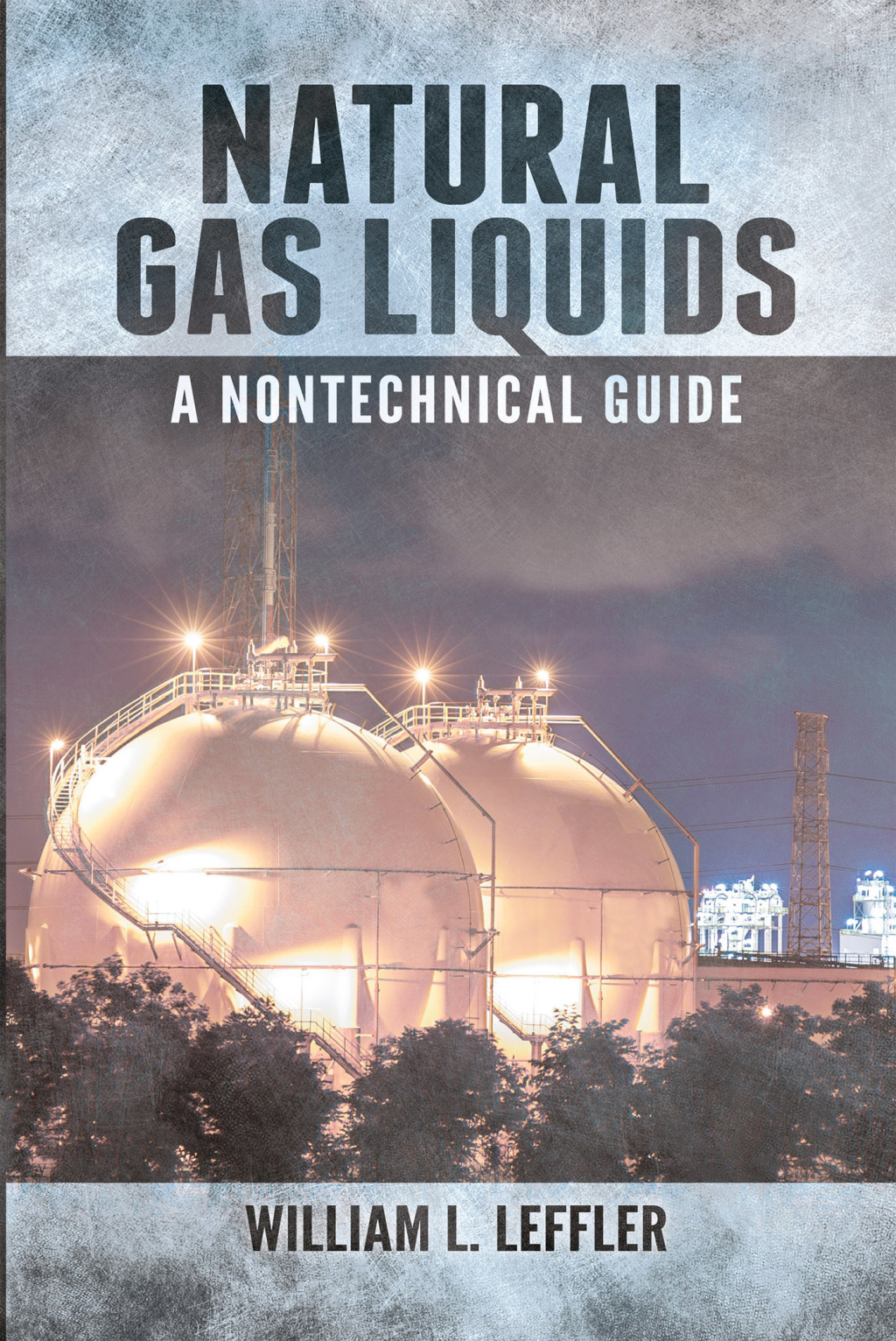 Natural Gas Liquids 1st Edition â€“ PDF/EPUB Version Downloadable