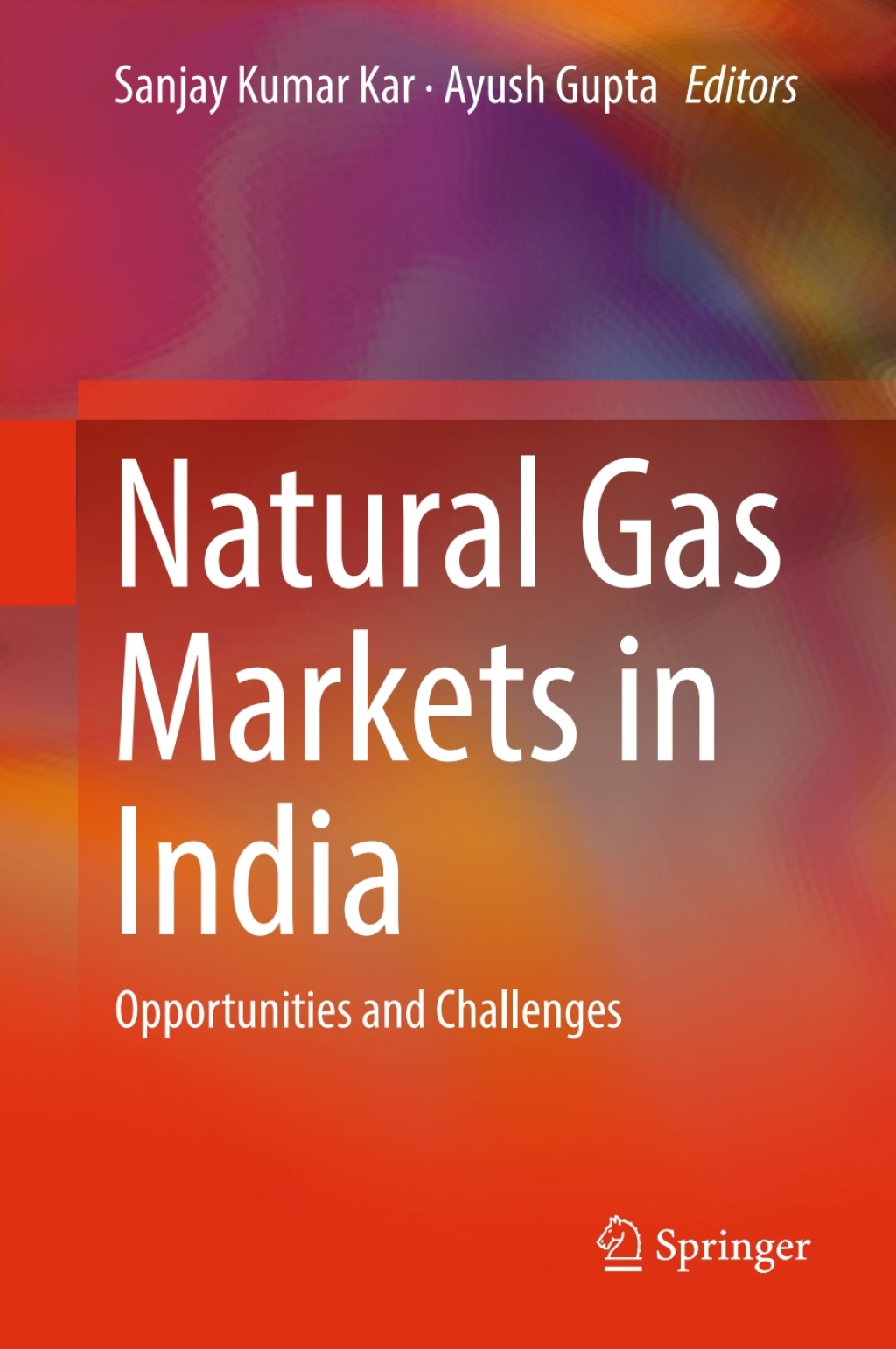 Natural Gas Markets in India Opportunities and Challenges  â€“ PDF/EPUB Version Downloadable