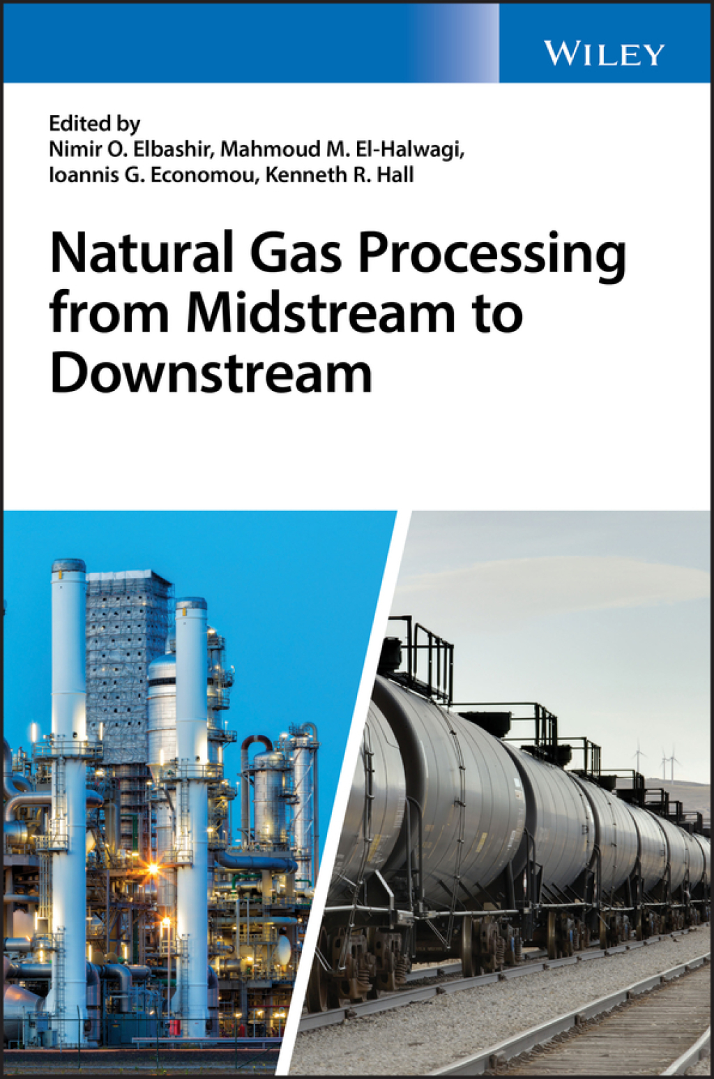 Natural Gas Processing from Midstream to Downstream 1st Edition â€“ PDF/EPUB Version Downloadable
