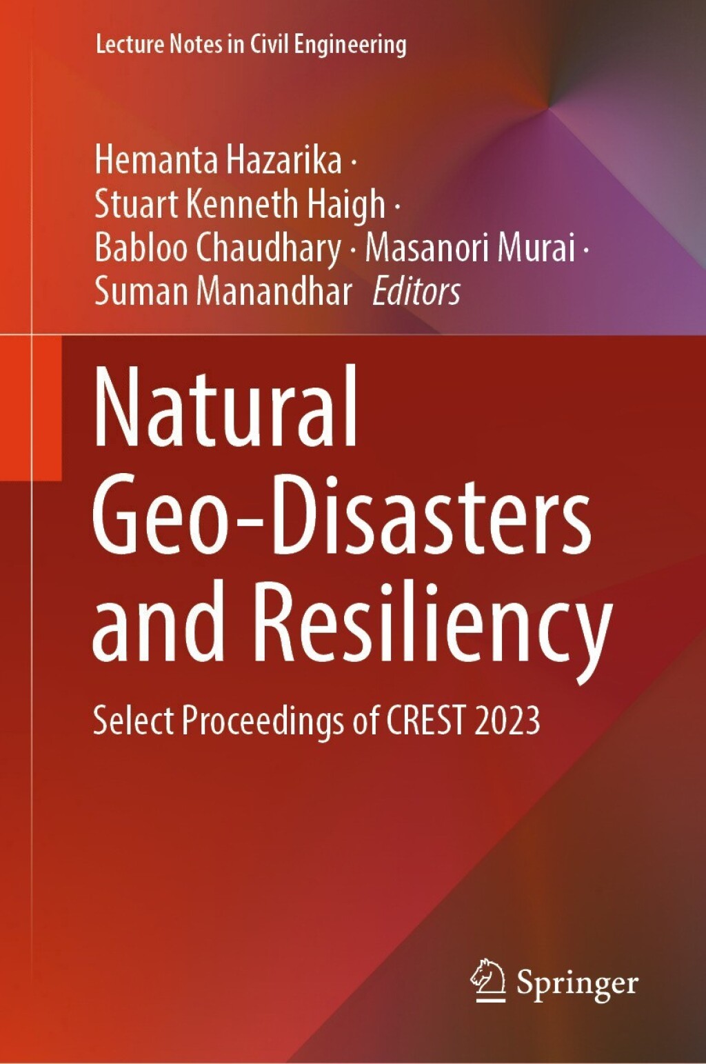 Natural Geo-Disasters and Resiliency Select Proceedings of CREST 2023  â€“ PDF/EPUB Version Downloadable