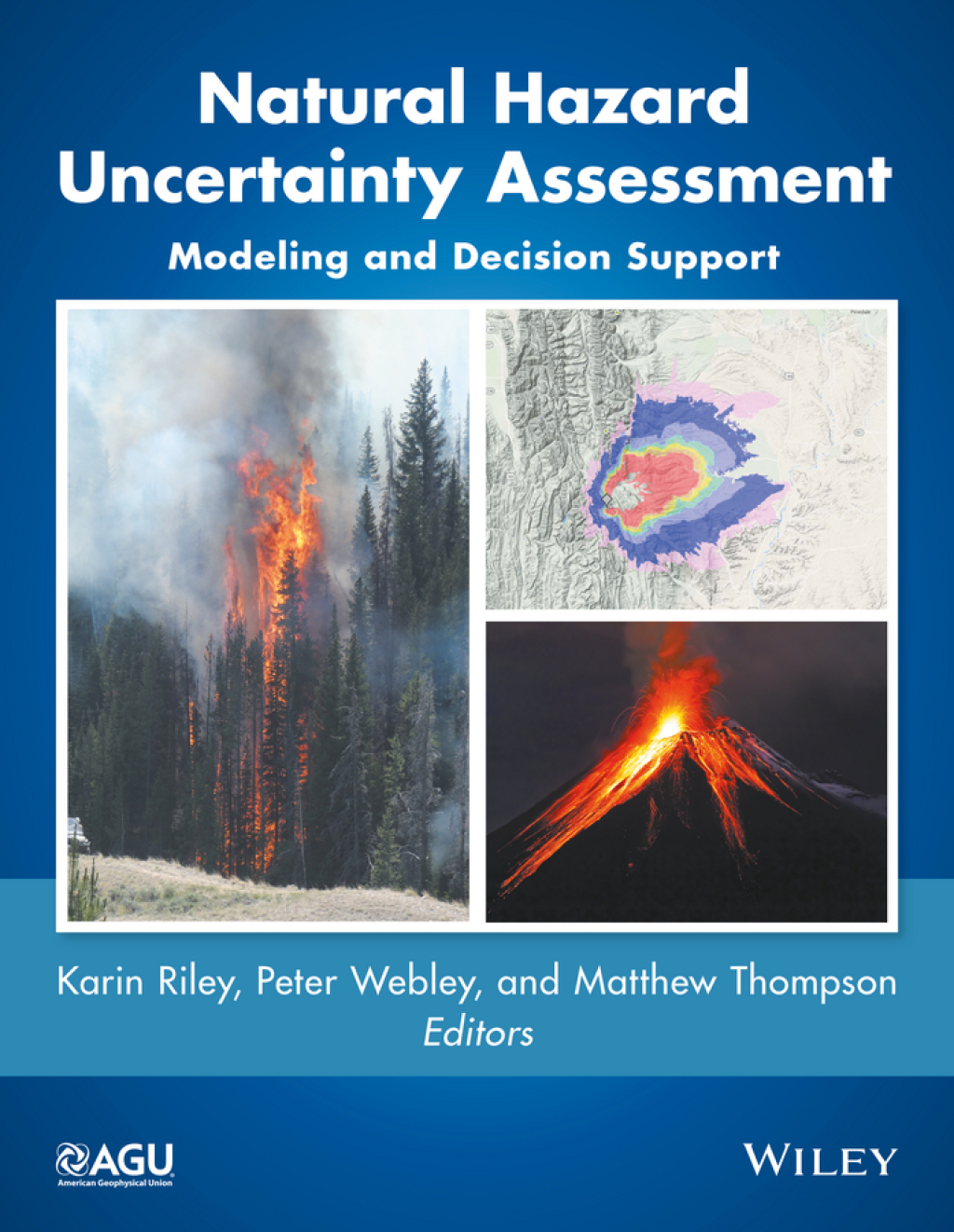 Natural Hazard Uncertainty Assessment: Modeling and Decision Support Modeling and Decision Support 1st Edition â€“ PDF/EPUB Version Downloadable