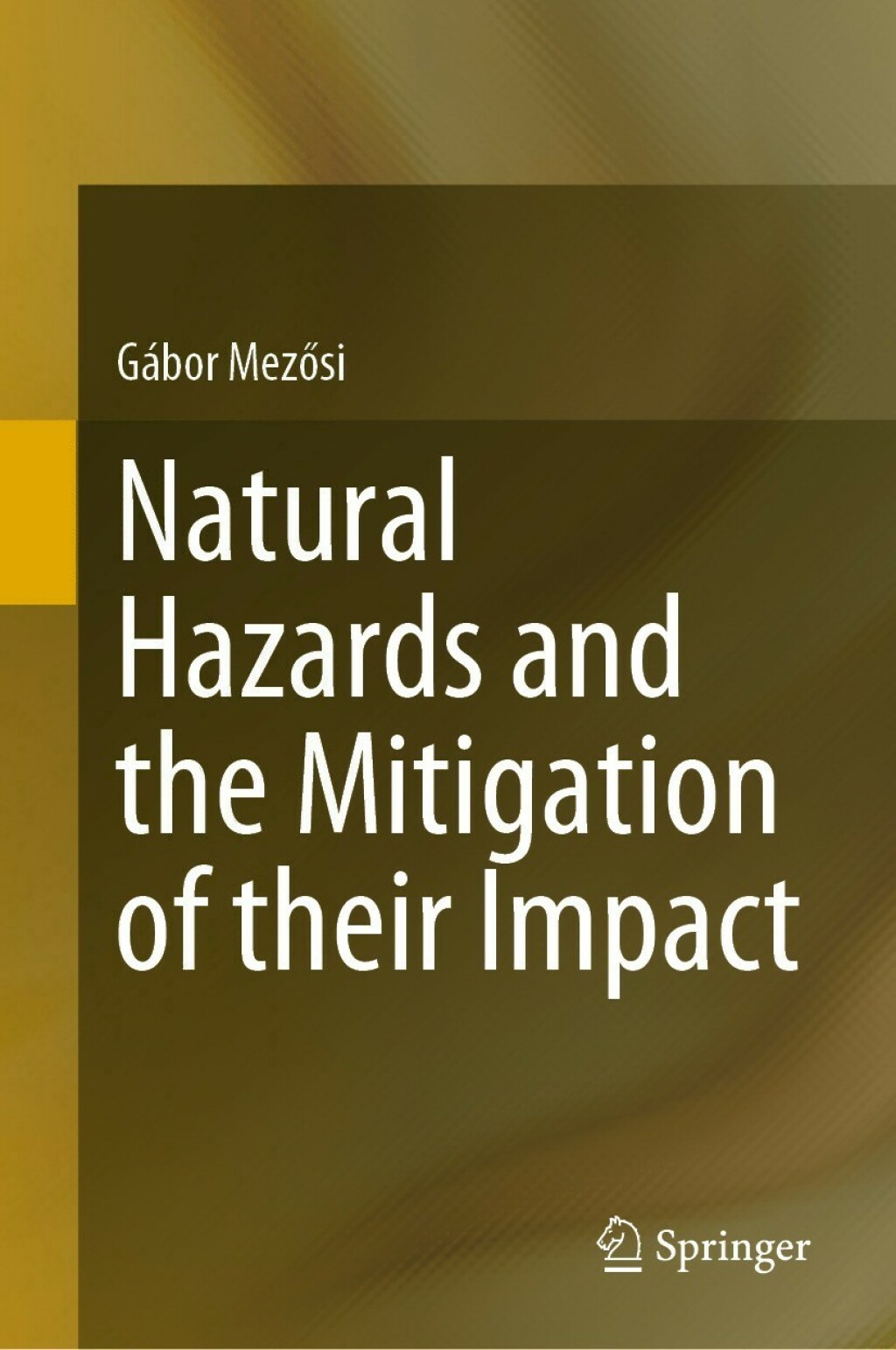 Natural Hazards and the Mitigation of their Impact  â€“ PDF/EPUB Version Downloadable