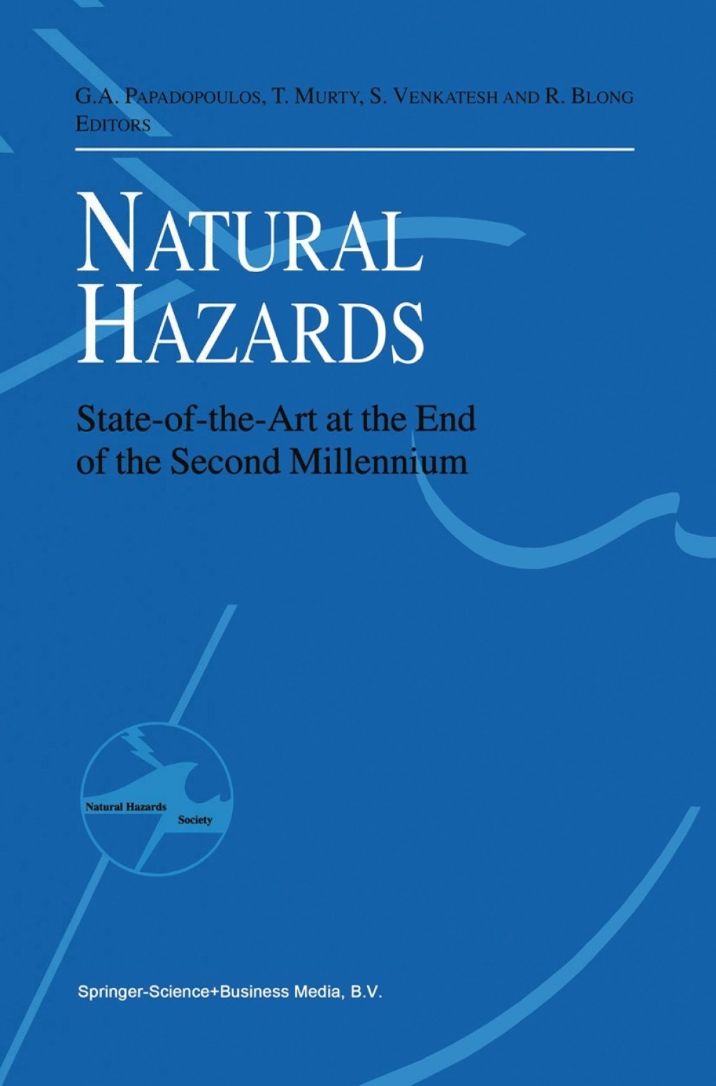 Natural Hazards State-of-the-Art at the End of the Second Millennium 1st Edition â€“ PDF/EPUB Version Downloadable