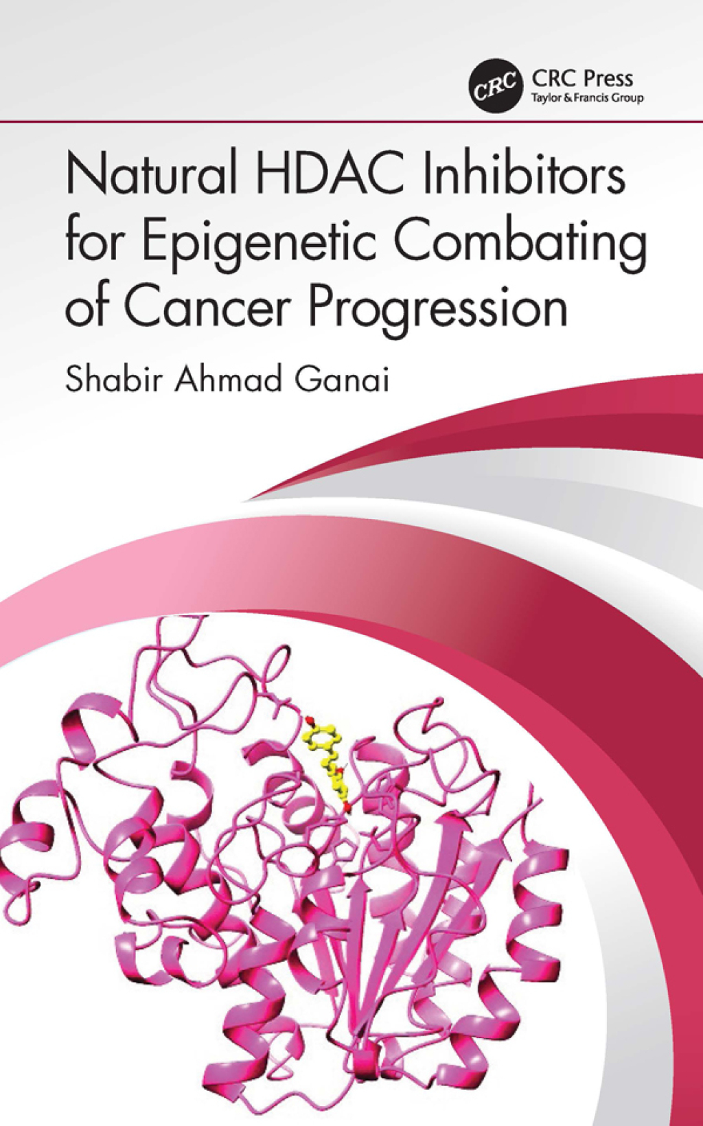 Natural HDAC Inhibitors for Epigenetic Combating of Cancer Progression 1st Edition â€“ PDF/EPUB Version Downloadable