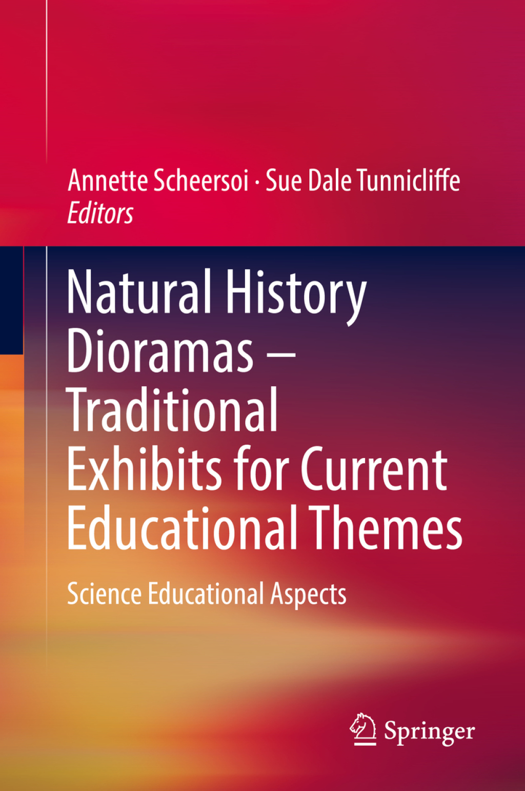 Natural History Dioramas â€“ Traditional Exhibits for Current Educational Themes Science Educational Aspects  â€“ PDF/EPUB Version Downloadable