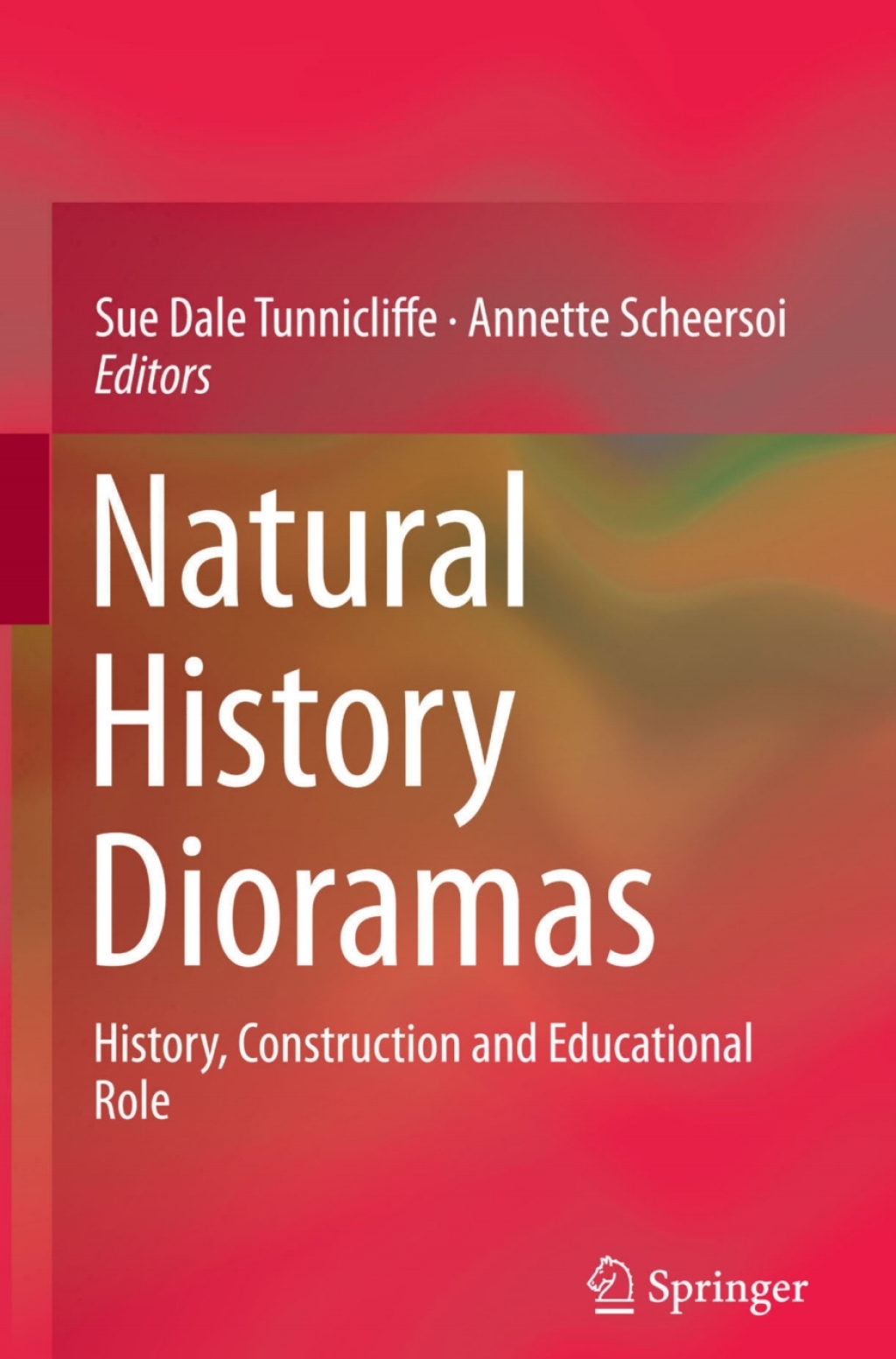 Natural History Dioramas History, Construction and Educational Role  â€“ PDF/EPUB Version Downloadable
