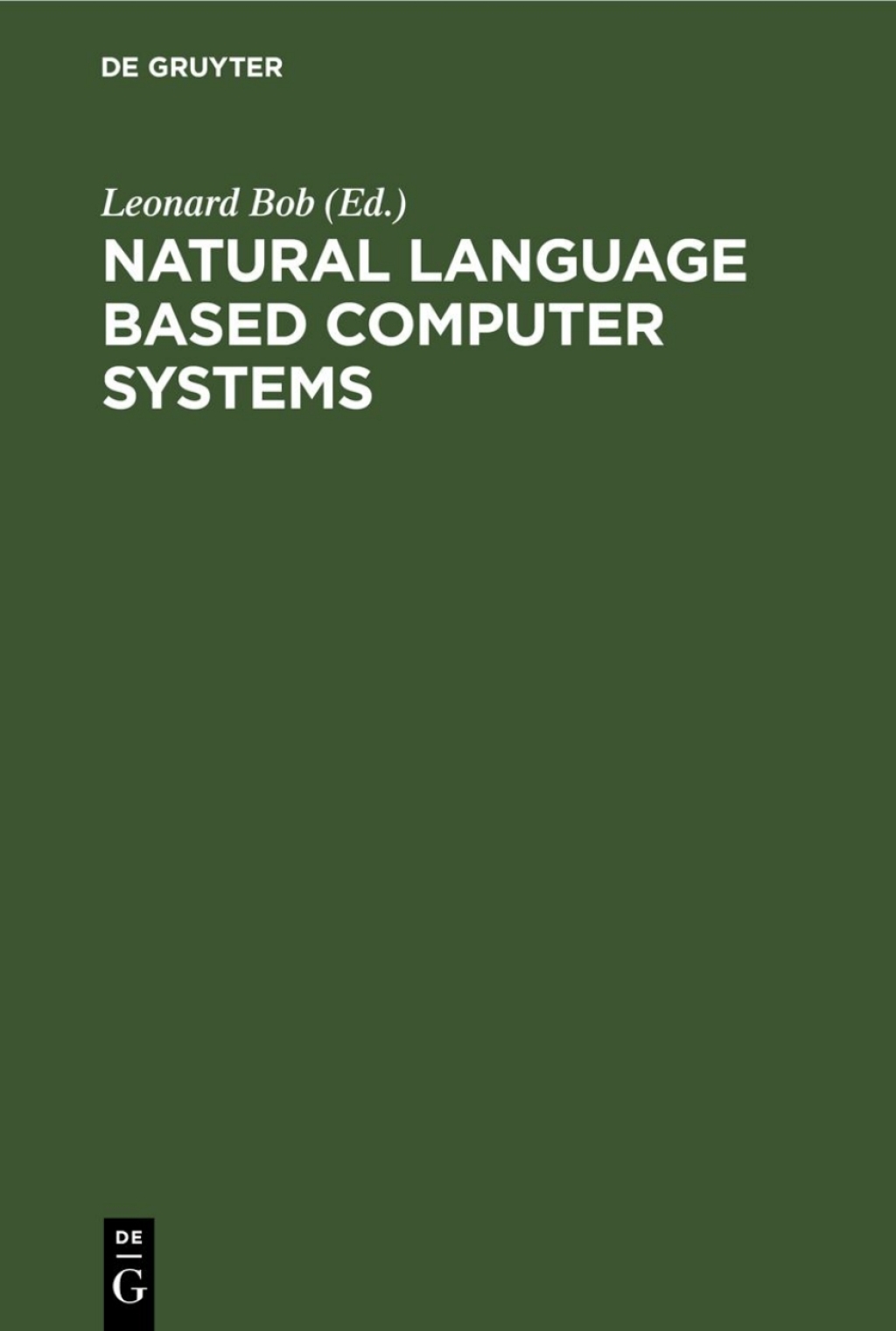 Natural Language Based Computer Systems 1st Edition â€“ PDF/EPUB Version Downloadable