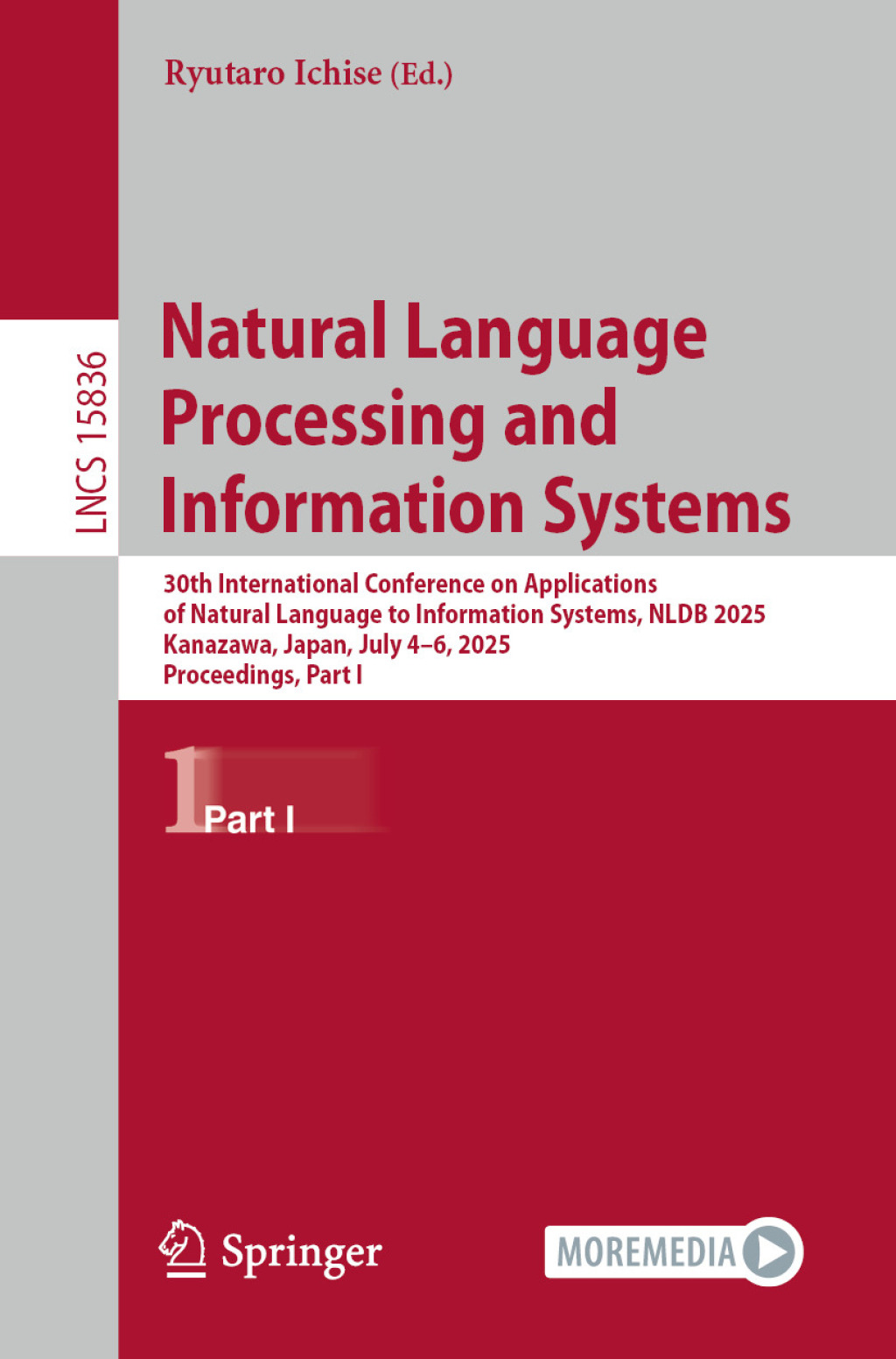 Natural Language Processing and Information Systems 30th International Conference on Applications of Natural Language to Information Systems, NLDB 2025, Kanazawa, Japan, July 4â€“6, 2025, Proceedings, Part I  â€“ PDF/EPUB Version Downloadable