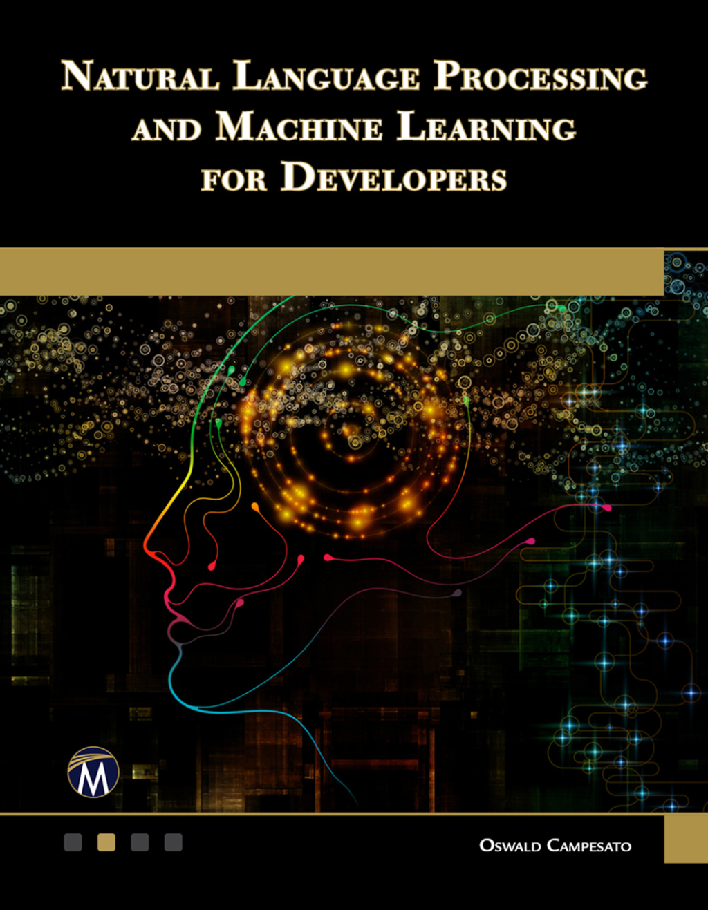 Natural Language Processing and Machine Learning for Developers  â€“ PDF/EPUB Version Downloadable