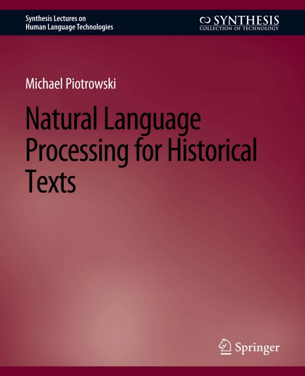 Natural Language Processing for Historical Texts  â€“ PDF/EPUB Version Downloadable