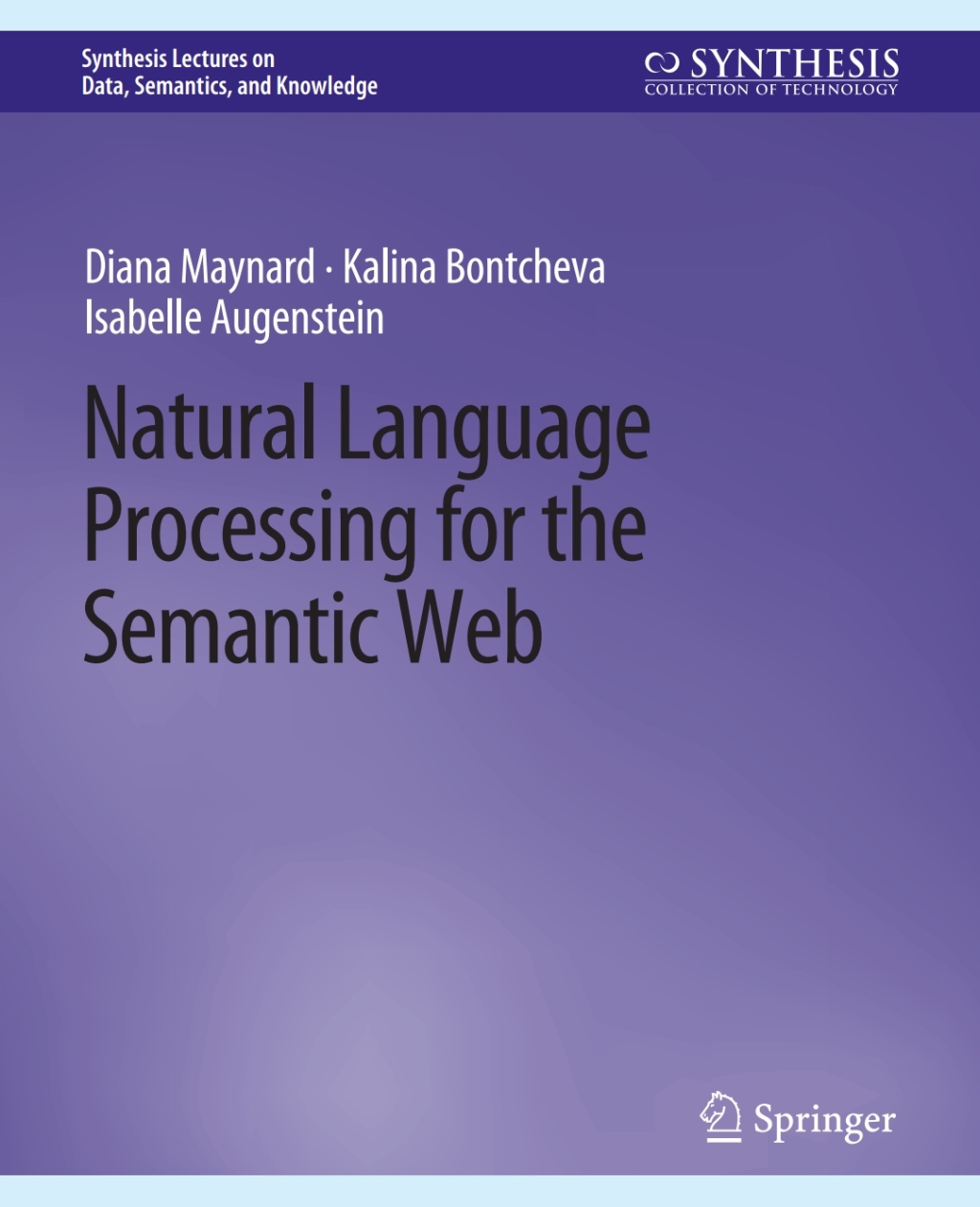 Natural Language Processing for the Semantic Web  â€“ PDF/EPUB Version Downloadable