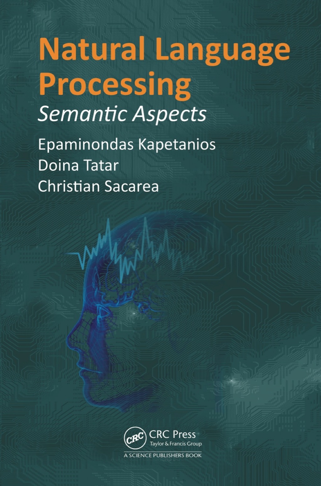 Natural Language Processing Semantic Aspects 1st Edition â€“ PDF/EPUB Version Downloadable