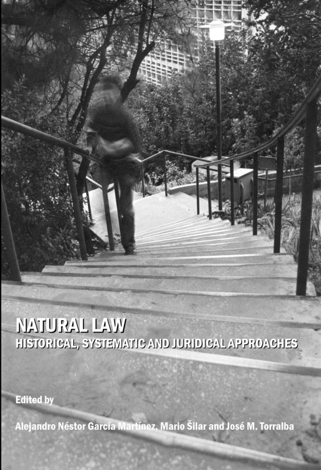 Natural Law Historical, Systematic and Juridical Approaches 1st Edition â€“ PDF/EPUB Version Downloadable