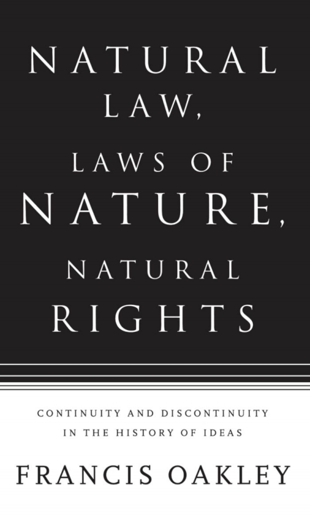 Natural Law, Laws of Nature, Natural Rights Continuity and Discontinuity in the History of Ideas 1st Edition â€“ PDF/EPUB Version Downloadable