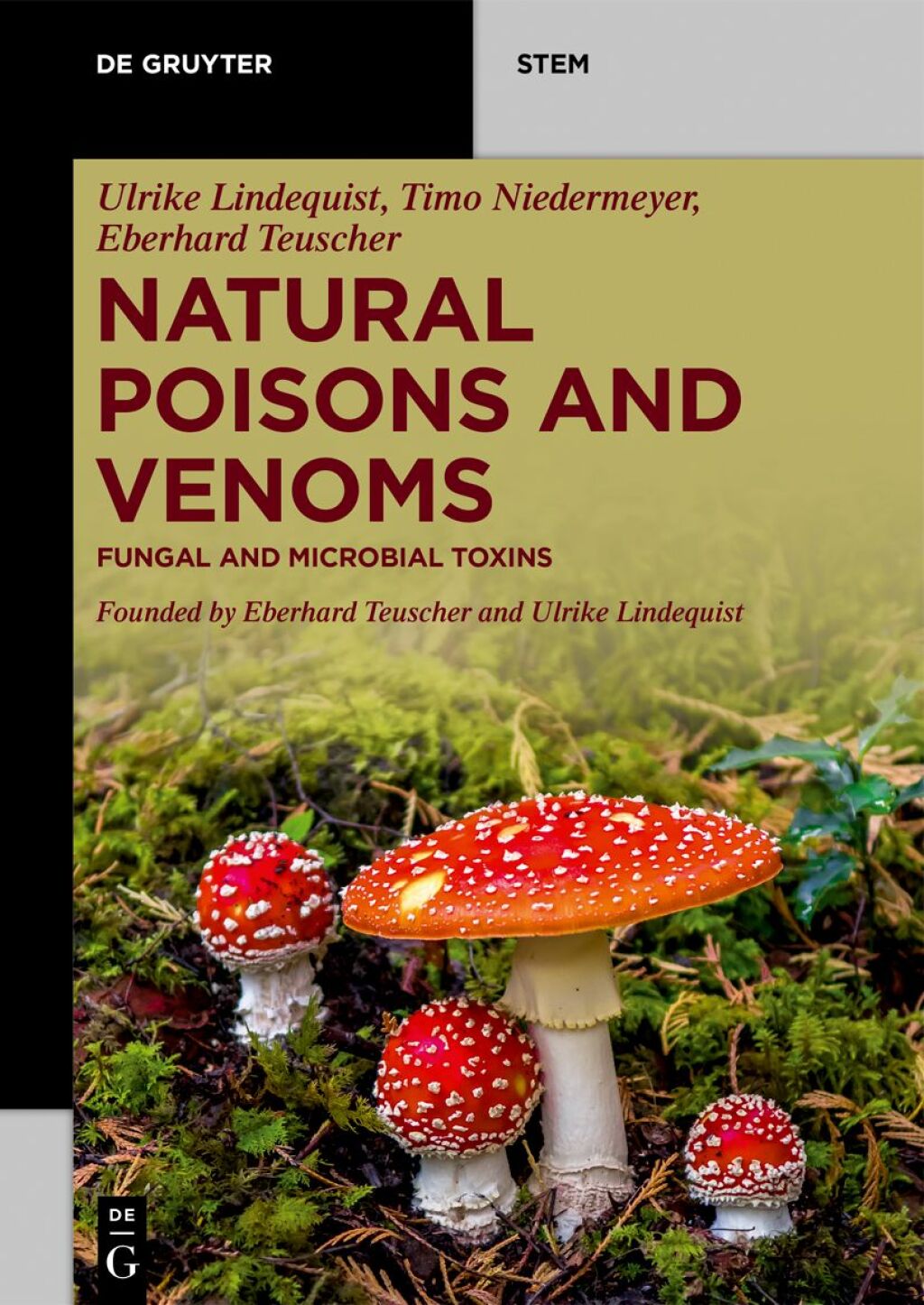 Natural Poisons and Venoms Fungal and Microbial Toxins 1st Edition â€“ PDF/EPUB Version Downloadable