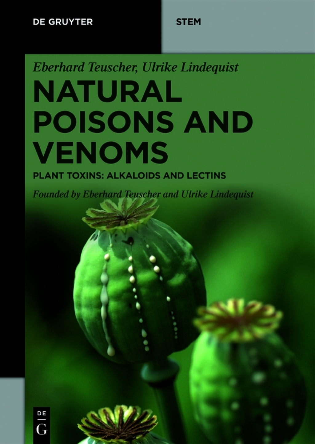 Natural Poisons and Venoms Plant Toxins: Alkaloids and Lectins 1st Edition â€“ PDF/EPUB Version Downloadable