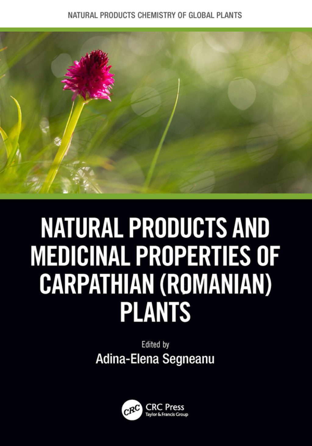 Natural Products and Medicinal Properties of Carpathian (Romanian) Plants 1st Edition â€“ PDF/EPUB Version Downloadable