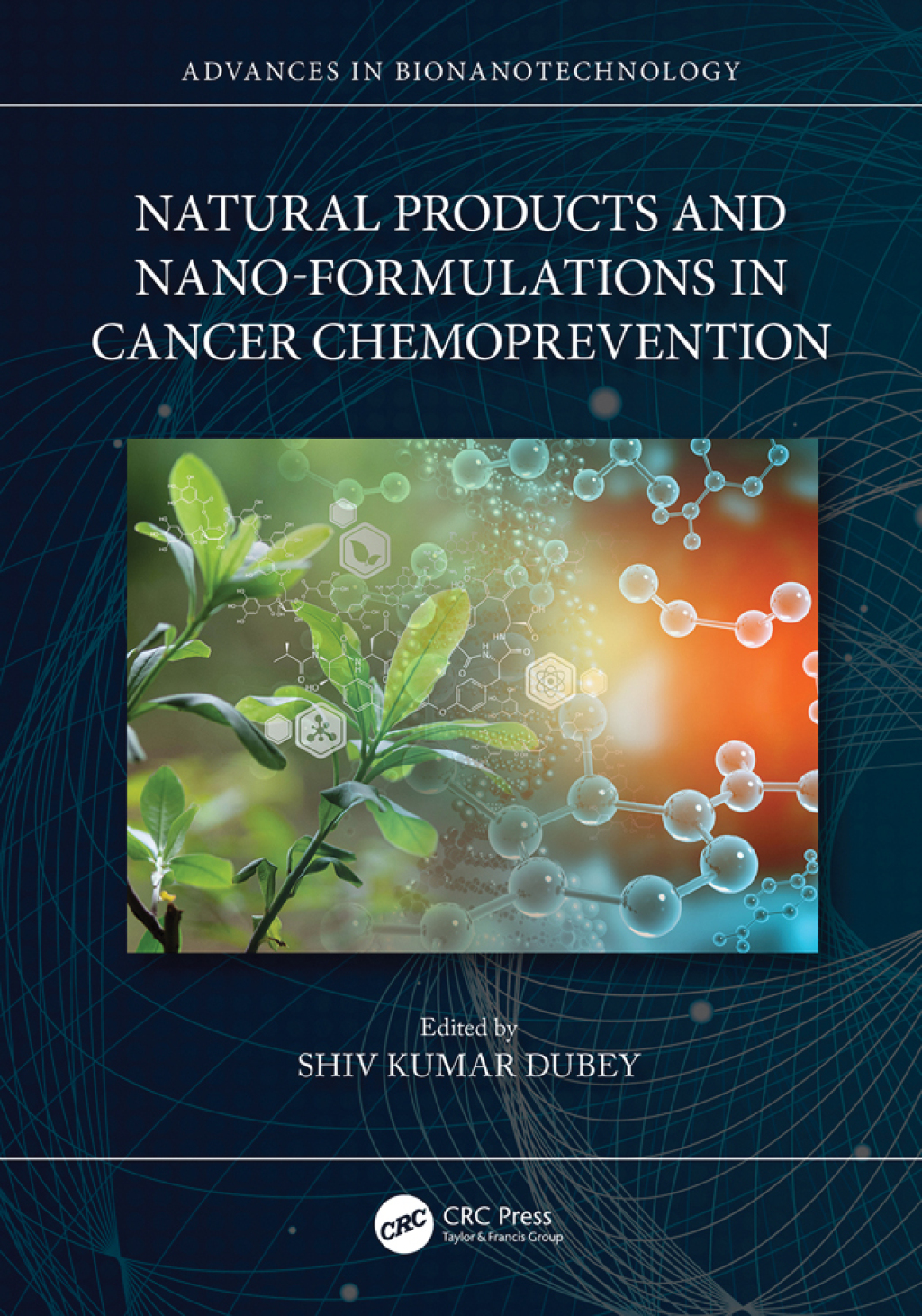 Natural Products and Nano-Formulations in Cancer Chemoprevention 1st Edition â€“ PDF/EPUB Version Downloadable
