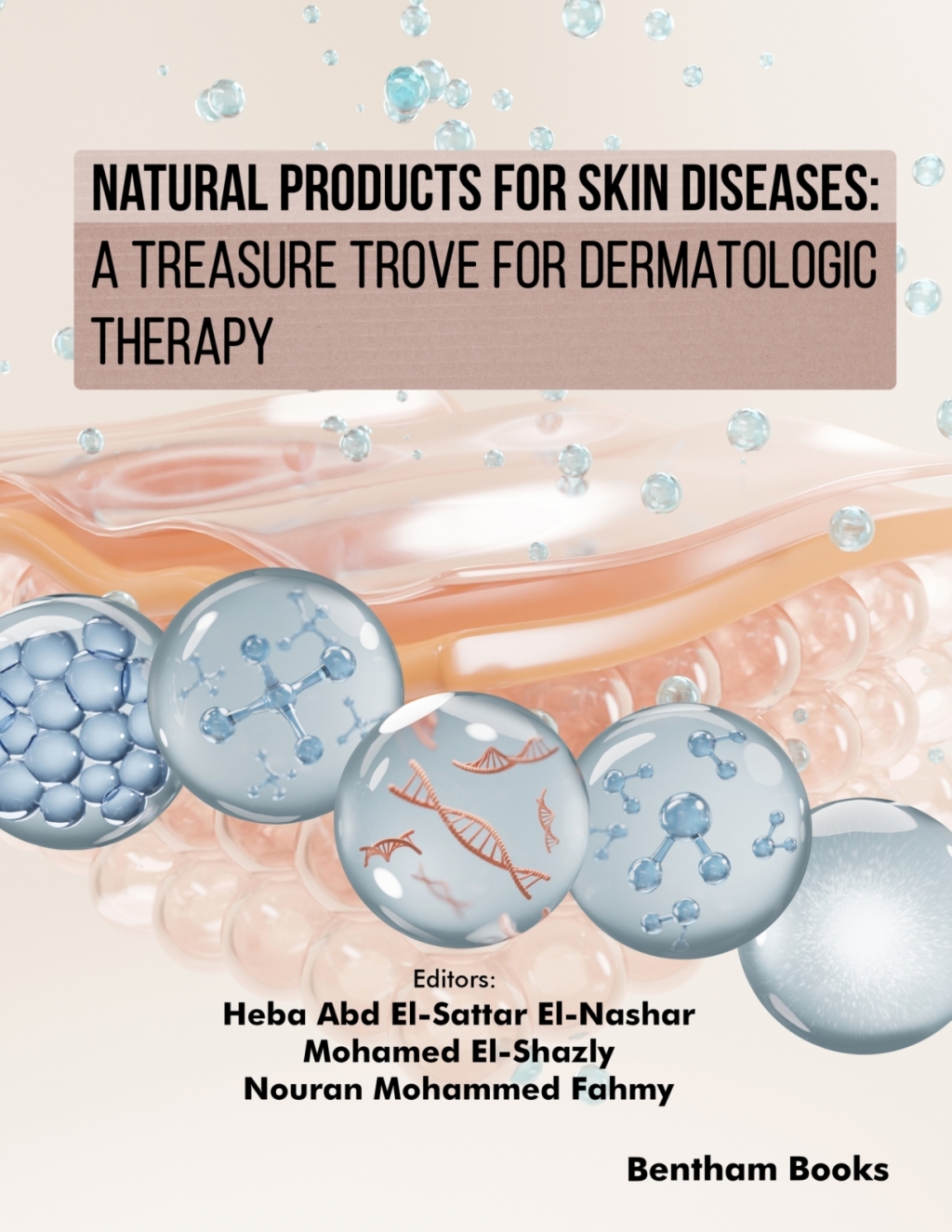 Natural Products for Skin Diseases: A Treasure Trove for Dermatologic Therapy 1st Edition â€“ PDF/EPUB Version Downloadable