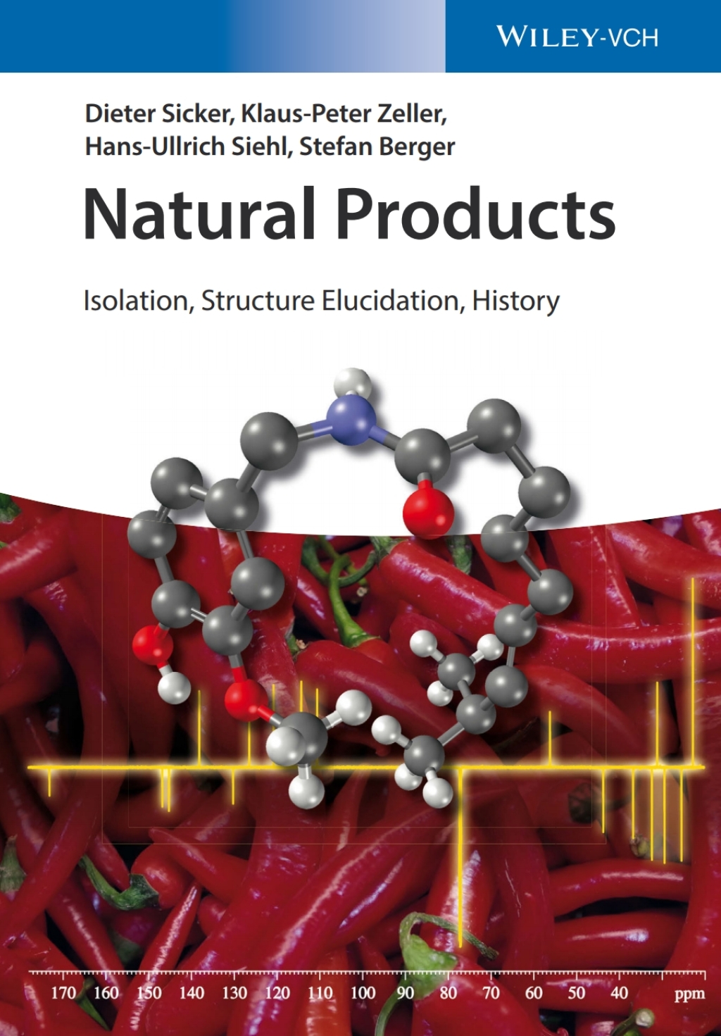 Natural Products: Isolation, Structure Elucidation, History 1st Edition â€“ PDF/EPUB Version Downloadable