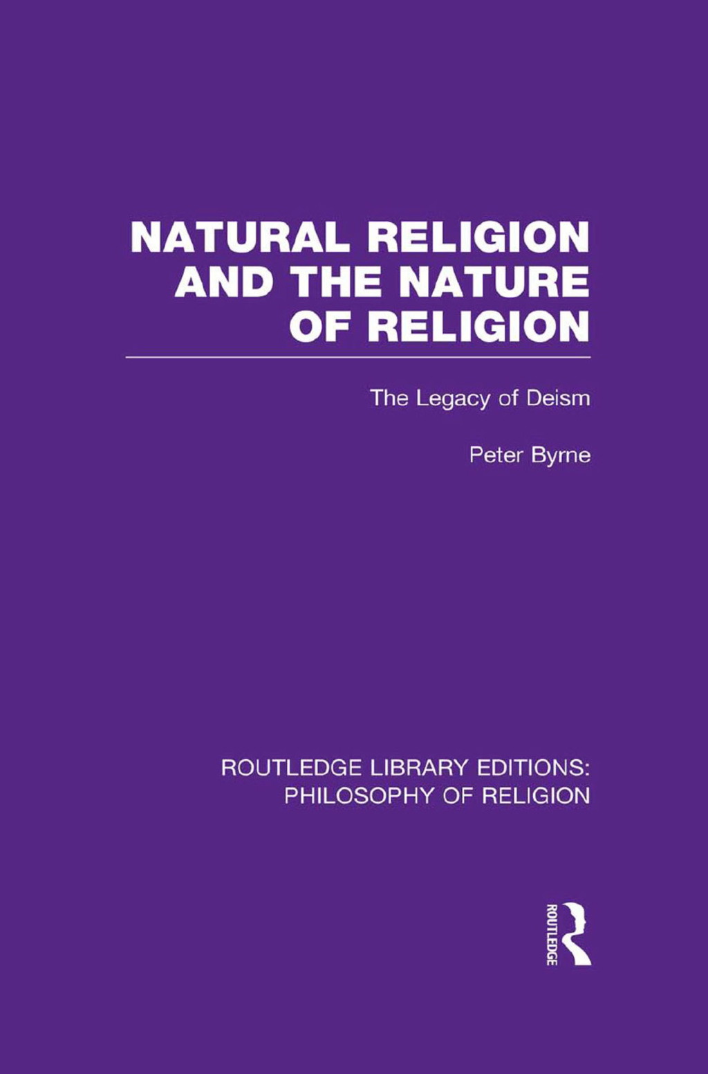 Natural Religion and the Nature of Religion The Legacy of Deism 1st Edition â€“ PDF/EPUB Version Downloadable