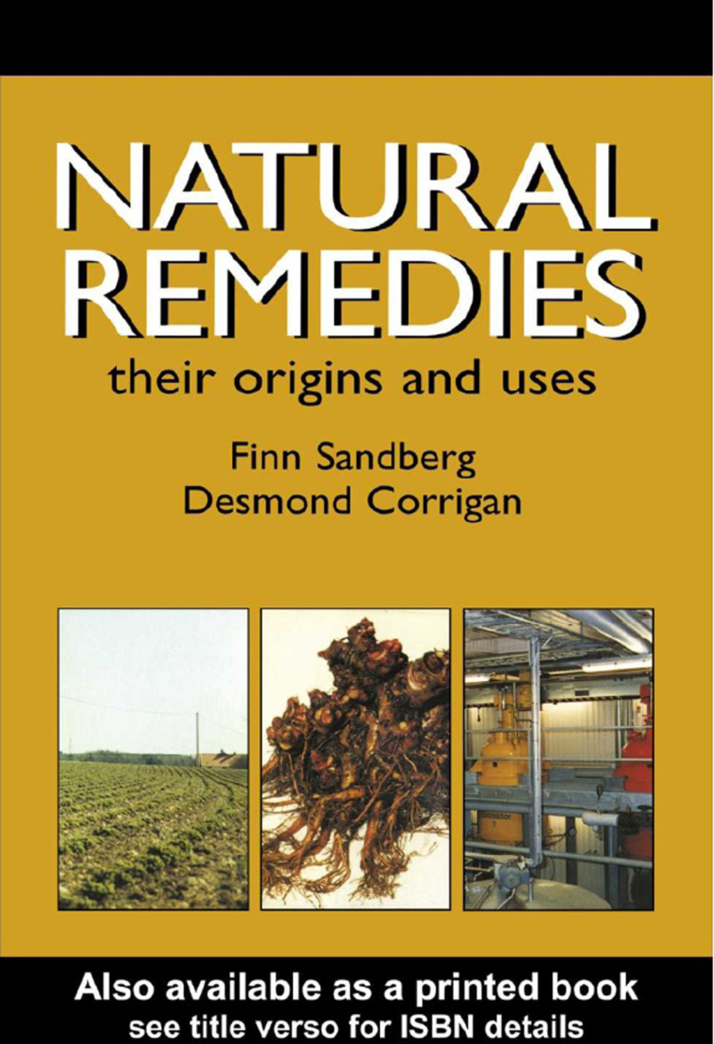 Natural Remedies Their Origins and Uses 1st Edition â€“ PDF/EPUB Version Downloadable