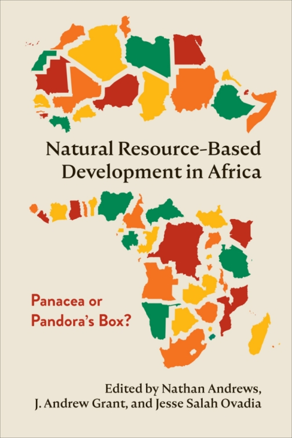 Natural Resource-Based Development in Africa Panacea or Pandoraâ€™s Box? 1st Edition â€“ PDF/EPUB Version Downloadable