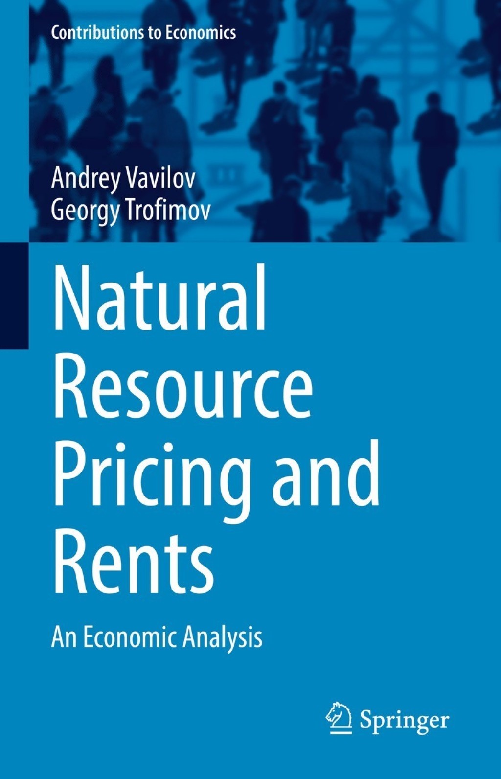 Natural Resource Pricing and Rents An Economic Analysis  â€“ PDF/EPUB Version Downloadable