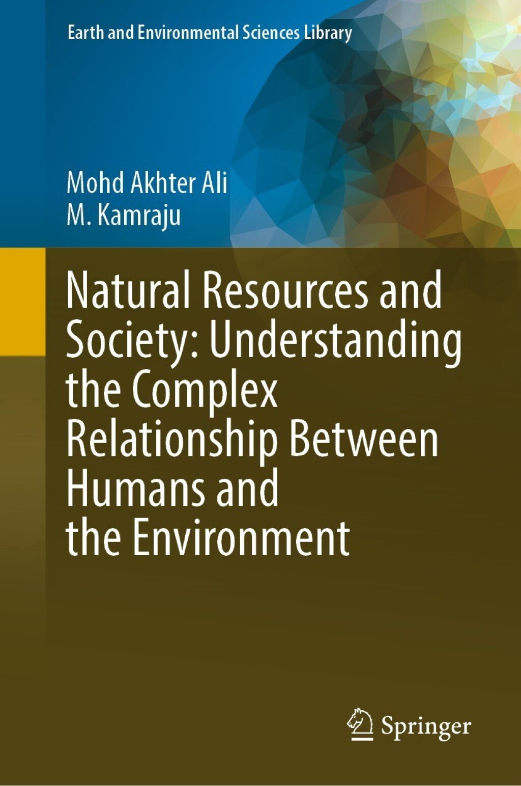 Natural Resources and Society: Understanding the Complex Relationship Between Humans and the Environment  â€“ PDF/EPUB Version Downloadable