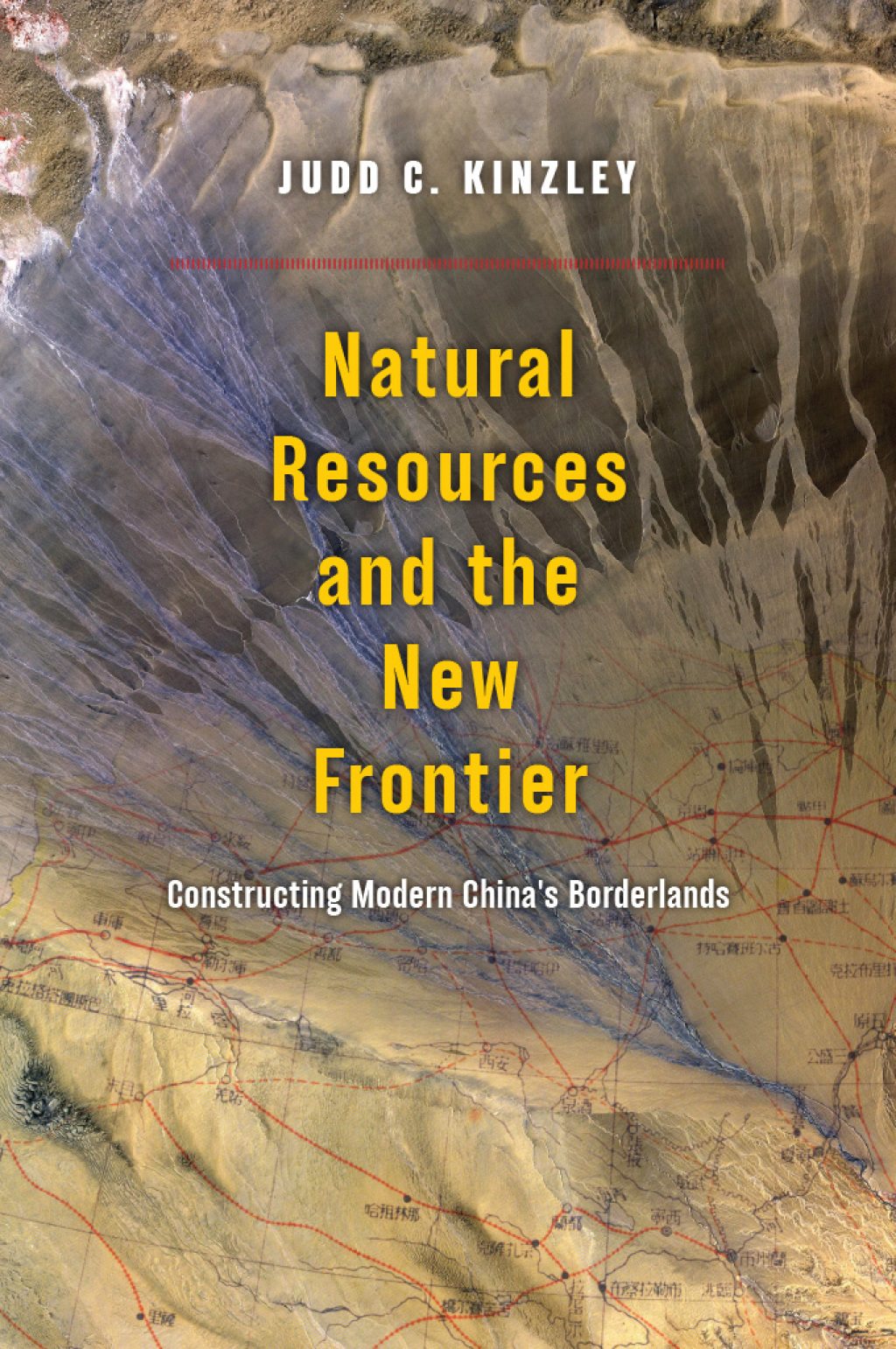 Natural Resources and the New Frontier Constructing Modern China's Borderlands  â€“ PDF/EPUB Version Downloadable