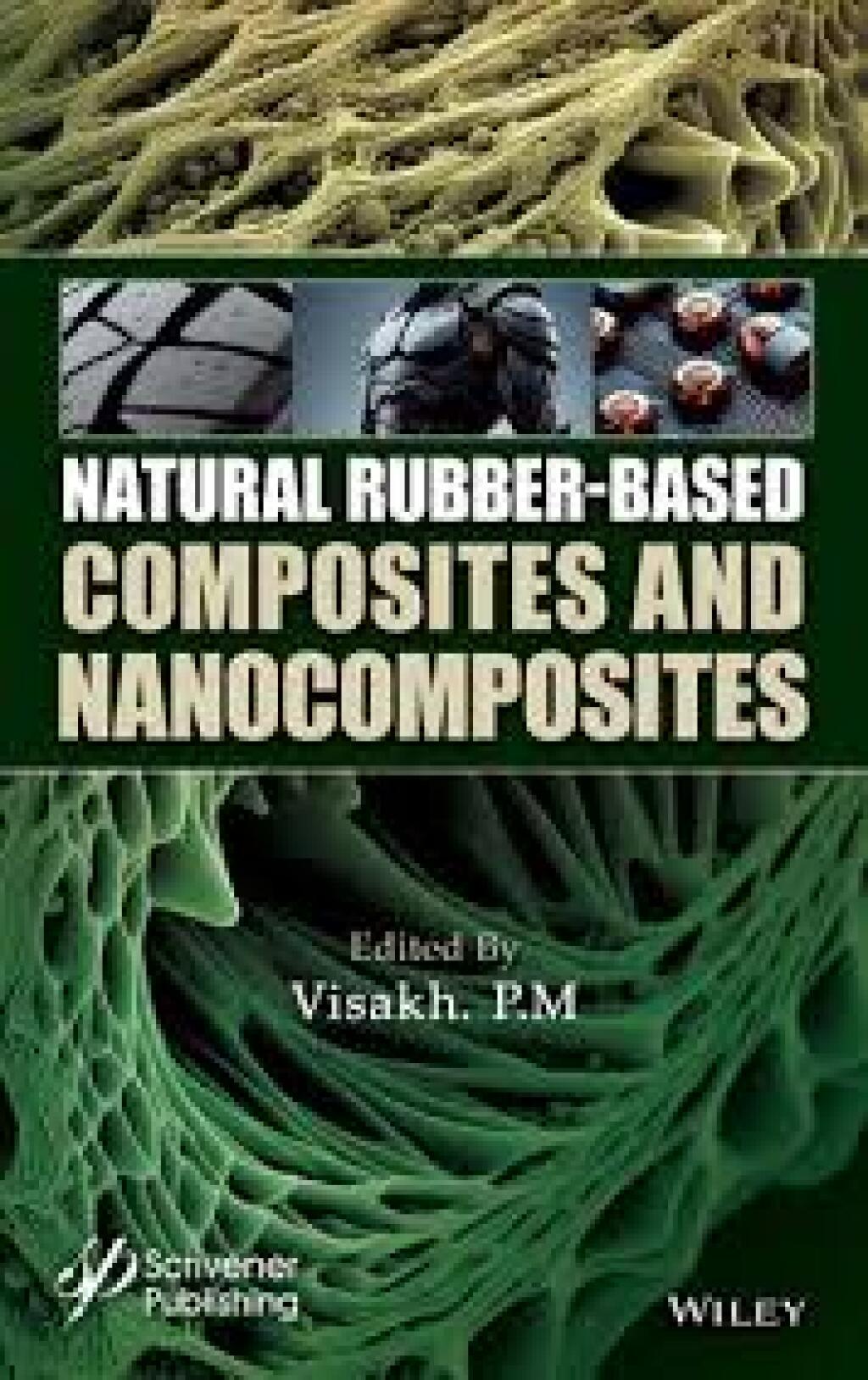 Natural Rubber-Based Composites and Nanocomposites 1st Edition â€“ PDF/EPUB Version Downloadable