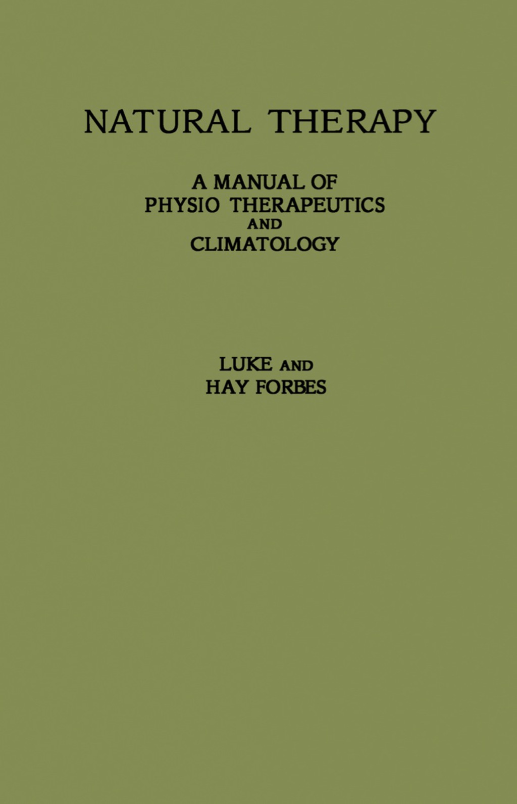 Natural Therapy A Manual of Physiotherapeutics and Climatology  â€“ PDF/EPUB Version Downloadable