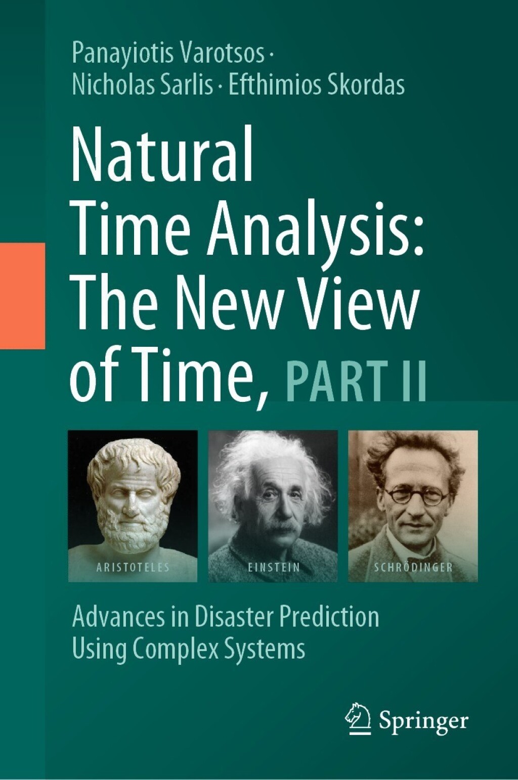 Natural Time Analysis: The New View of Time, Part II Advances in Disaster Prediction Using Complex Systems  â€“ PDF/EPUB Version Downloadable