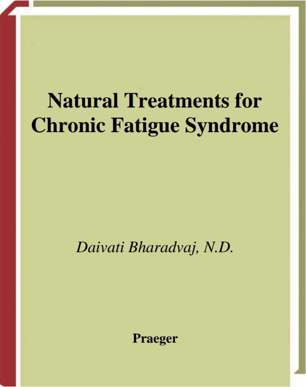 Natural Treatments for Chronic Fatigue Syndrome 1st Edition â€“ PDF/EPUB Version Downloadable