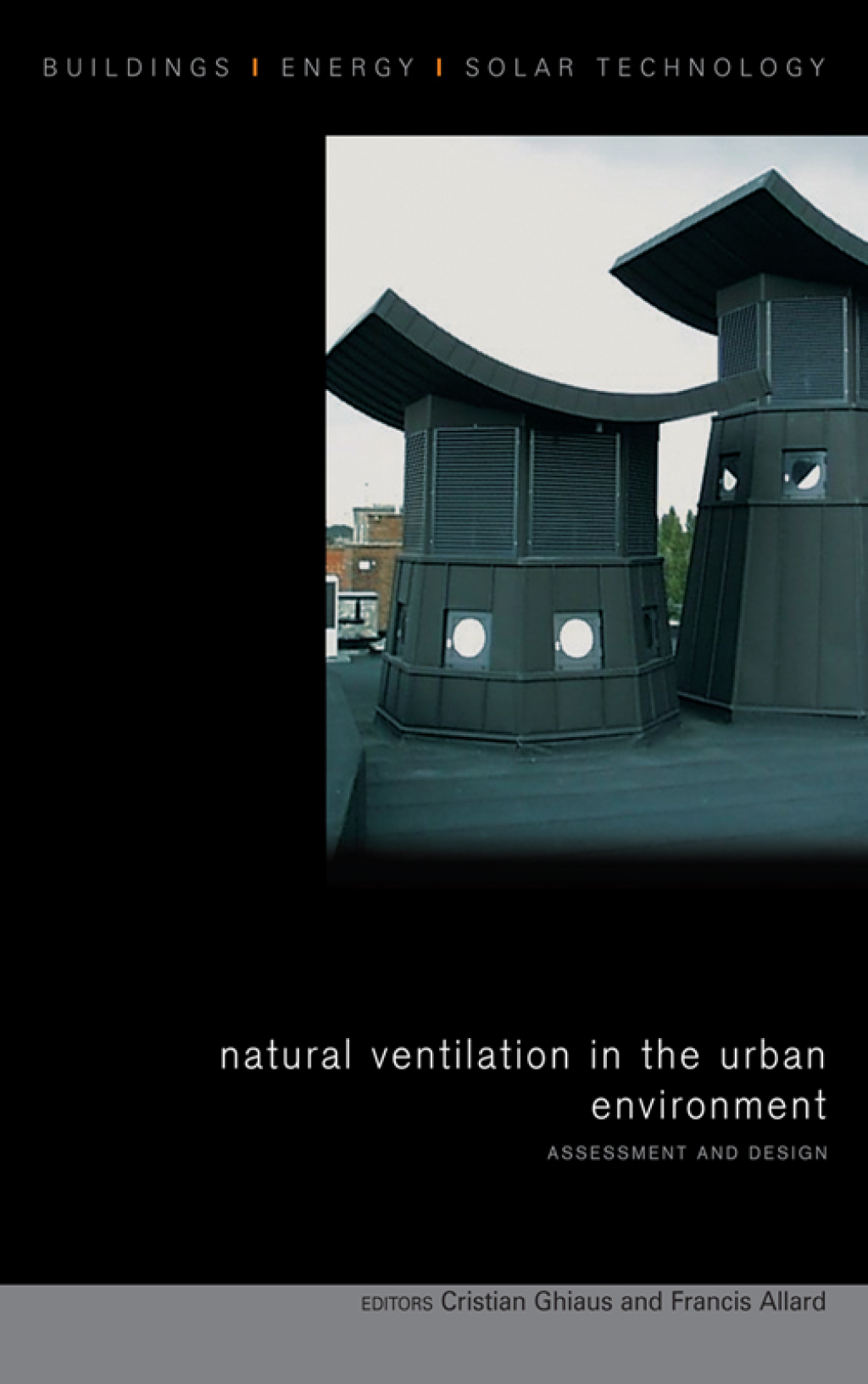 Natural Ventilation in the Urban Environment Assessment and Design 1st Edition â€“ PDF/EPUB Version Downloadable