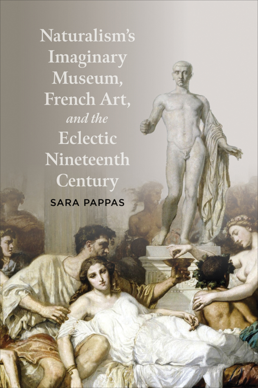 Naturalismâ€™s Imaginary Museum, French Art, and the Eclectic Nineteenth Century: 1st Edition â€“ PDF/EPUB Version Downloadable