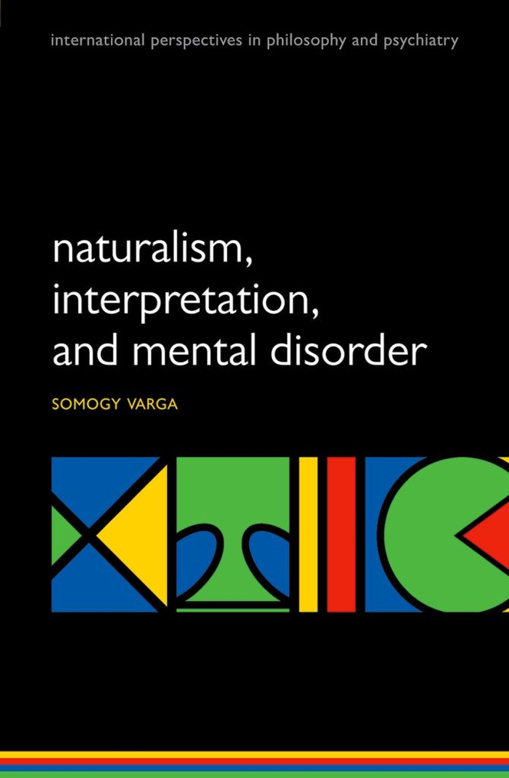 Naturalism, interpretation, and mental disorder  â€“ PDF/EPUB Version Downloadable