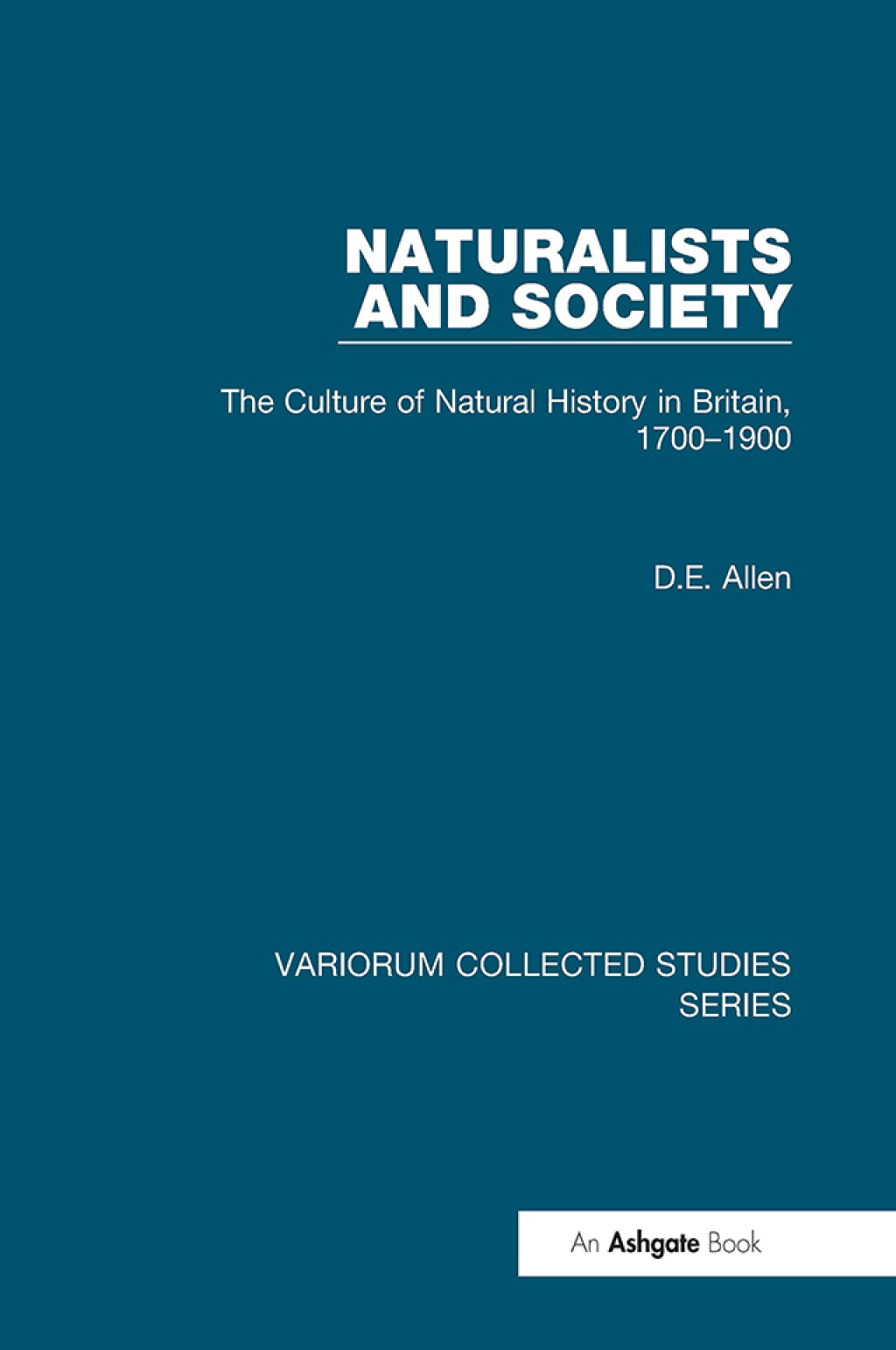 Naturalists and Society The Culture of Natural History in Britain, 1700â€“1900 1st Edition â€“ PDF/EPUB Version Downloadable