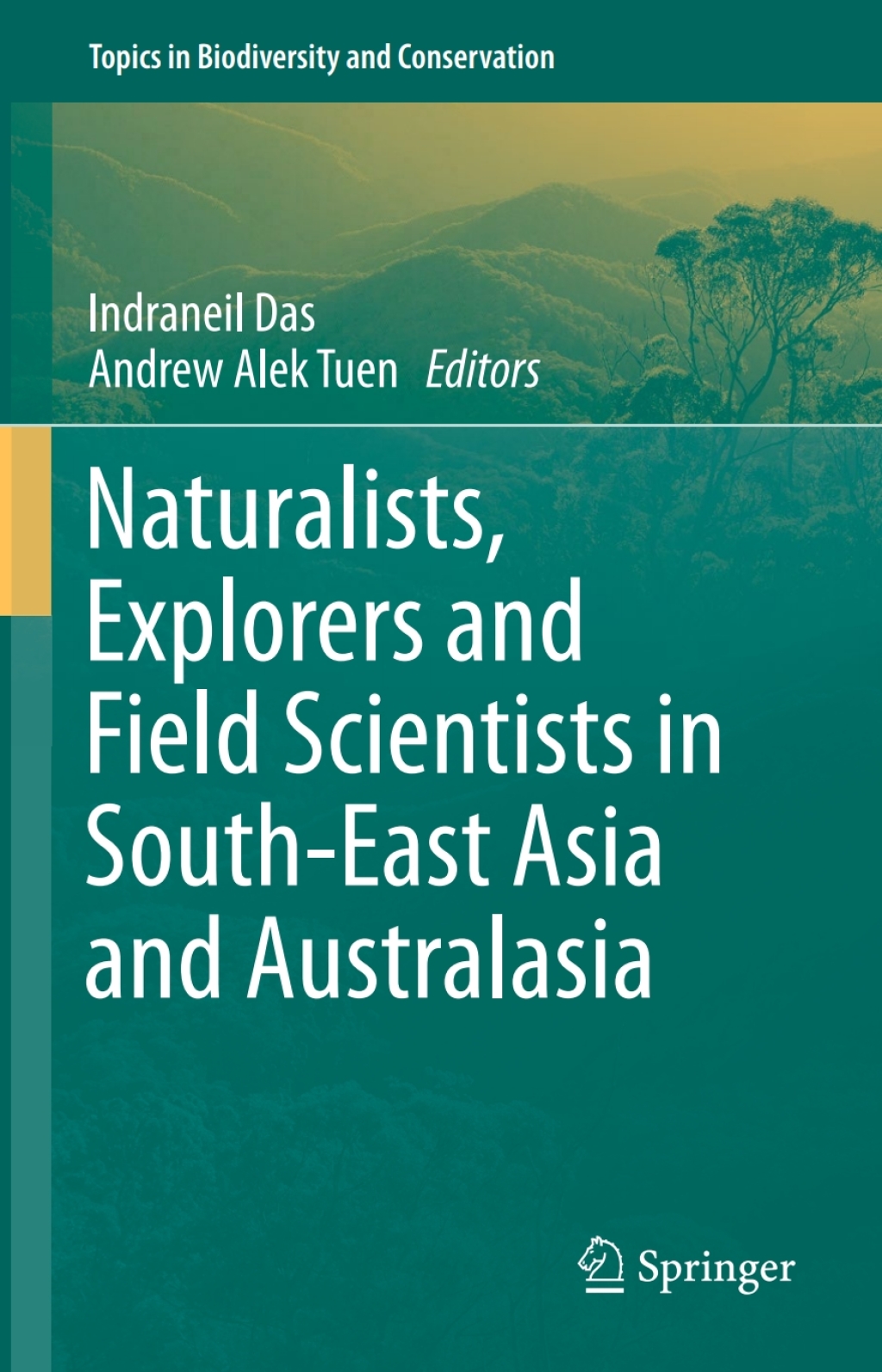 Naturalists, Explorers and Field Scientists in South-East Asia and Australasia  â€“ PDF/EPUB Version Downloadable