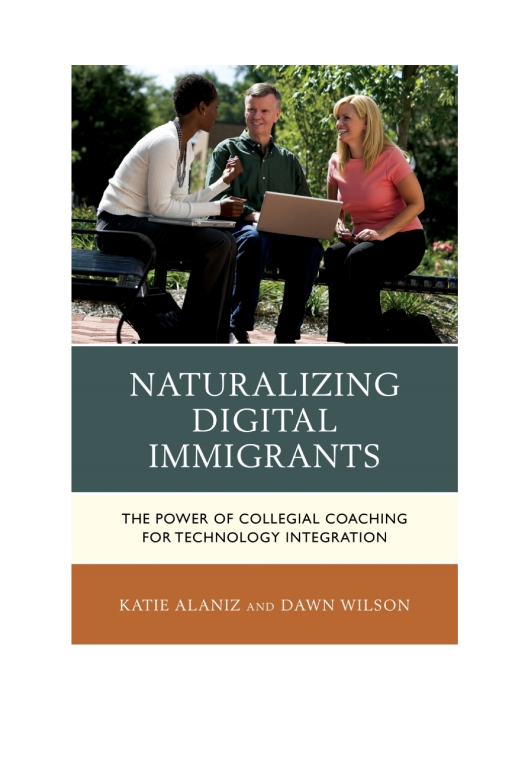 Naturalizing Digital Immigrants The Power of Collegial Coaching for Technology Integration - (PDF/EPUB Version)
