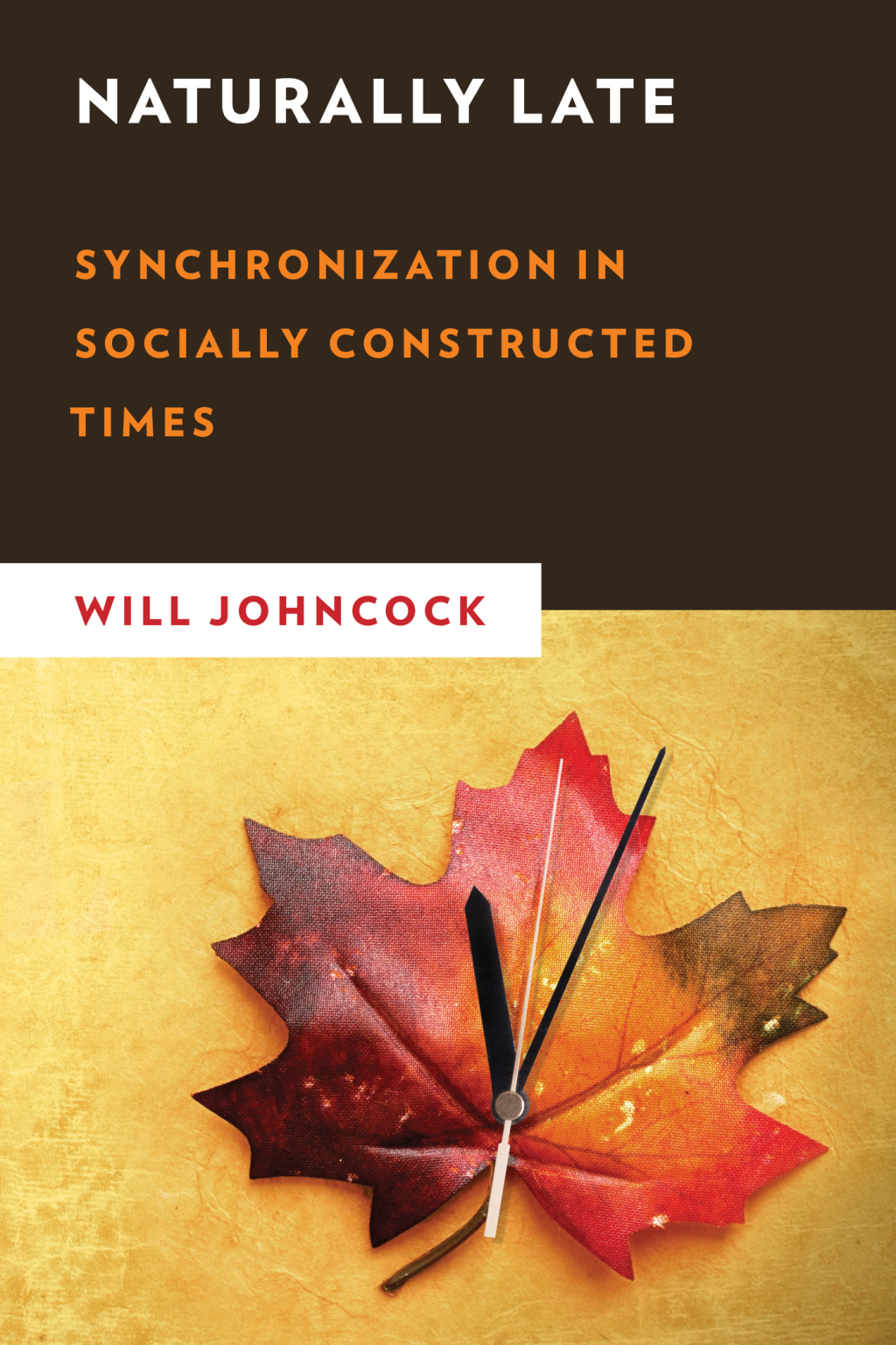 Naturally Late Synchronization in Socially Constructed Times 1st Edition – PDF/EPUB Version Downloadable Naturally Late Synchronization in Socially Constructed Times 1st Edition – PDF/EPUB Version Downloadable - Image 1