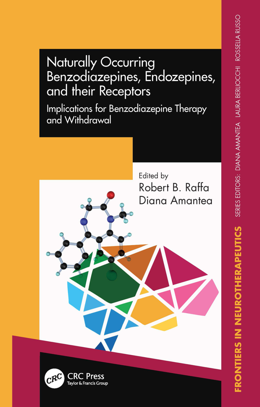 Naturally Occurring Benzodiazepines, Endozepines, and their Receptors Implications for Benzodiazepine Therapy and Withdrawal 1st Edition â€“ PDF/EPUB Version Downloadable