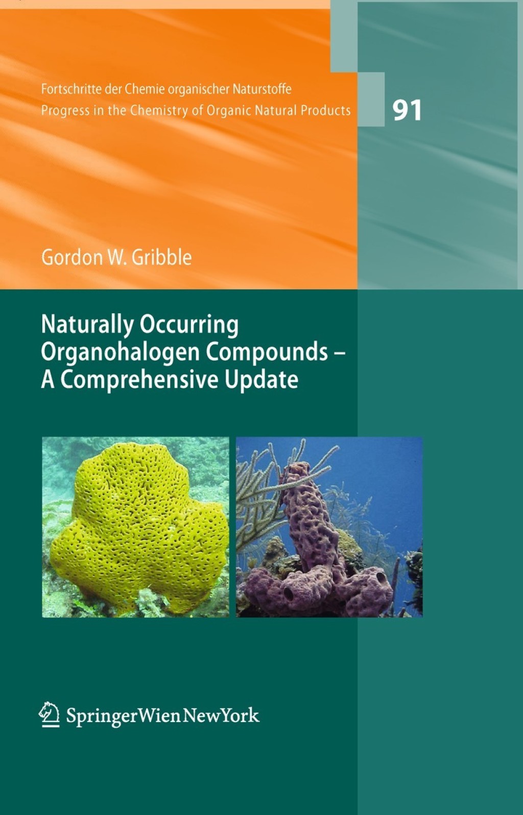 Naturally Occurring Organohalogen Compounds - A Comprehensive Update  â€“ PDF/EPUB Version Downloadable