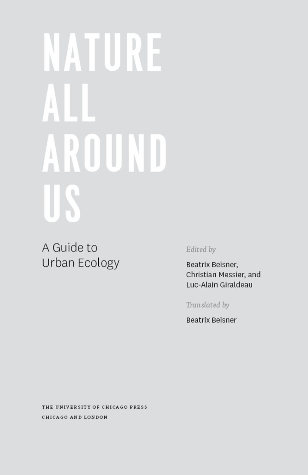 Nature All Around Us A Guide to Urban Ecology 1st Edition - (PDF/EPUB Version)