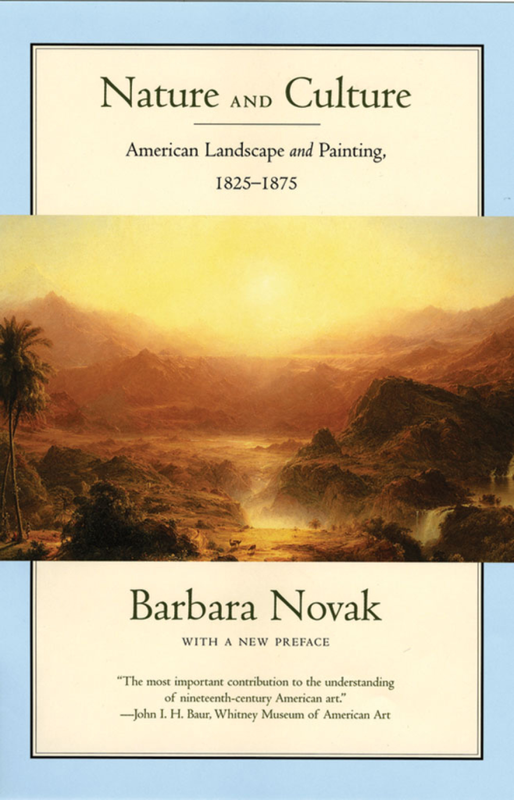 Nature and Culture American Landscape and Painting, 1825-1875, With a New Preface 3rd Edition â€“ PDF/EPUB Version Downloadable