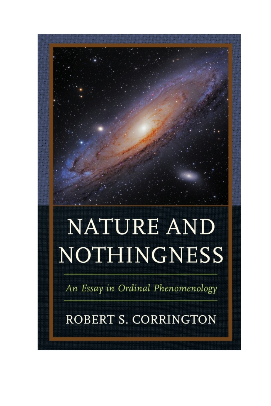 Nature and Nothingness An Essay in Ordinal Phenomenology 1st Edition â€“ PDF/EPUB Version Downloadable